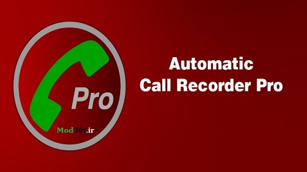 دانلود برنامه ضبط خودکار مکالمات اندروید Automatic Call Recorder Pro