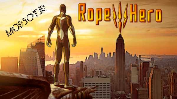 دانلود نسخه مود بازی اکشن قهرمان طناب ۳ اندروید Rope Hero 3 Mod