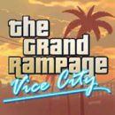 The Grand Rampage Vice City