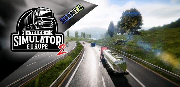 دانلود نسخه مود بازی کامیون داران اروپا ۲ اندروید Truckers of Europe 2 Simulator
