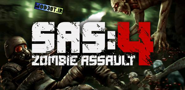 دانلود نسخه مود بازی حمله زامبی اس آ اس ۴ اندروید SAS Zombie Assault